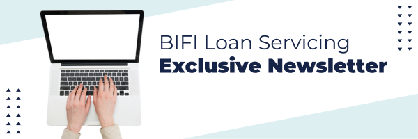 Note Investing Loan Servicing Tips with BIFI Loan Servicing Newsletter