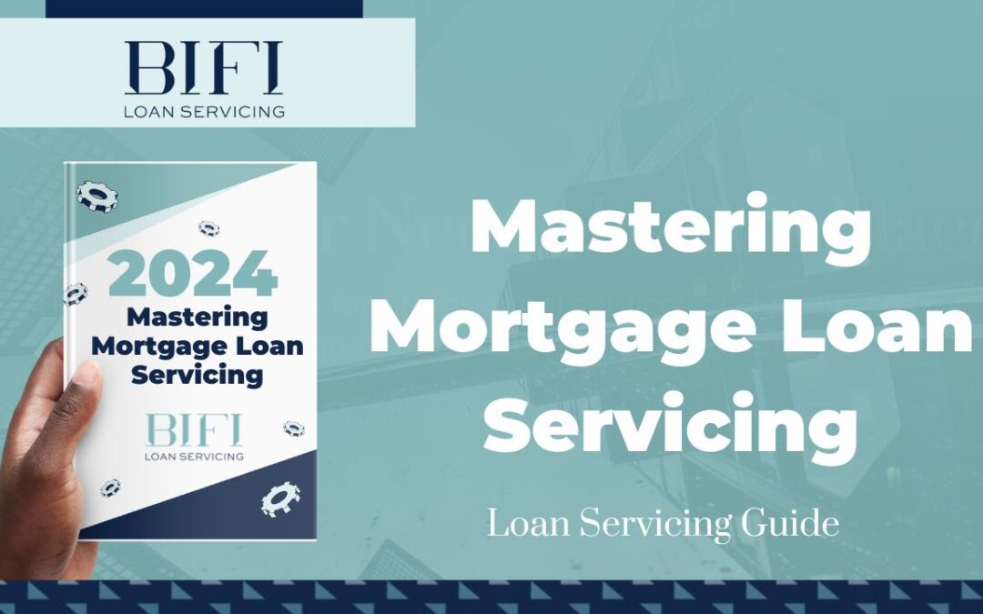 Mastering Mortgage Loan Servicing